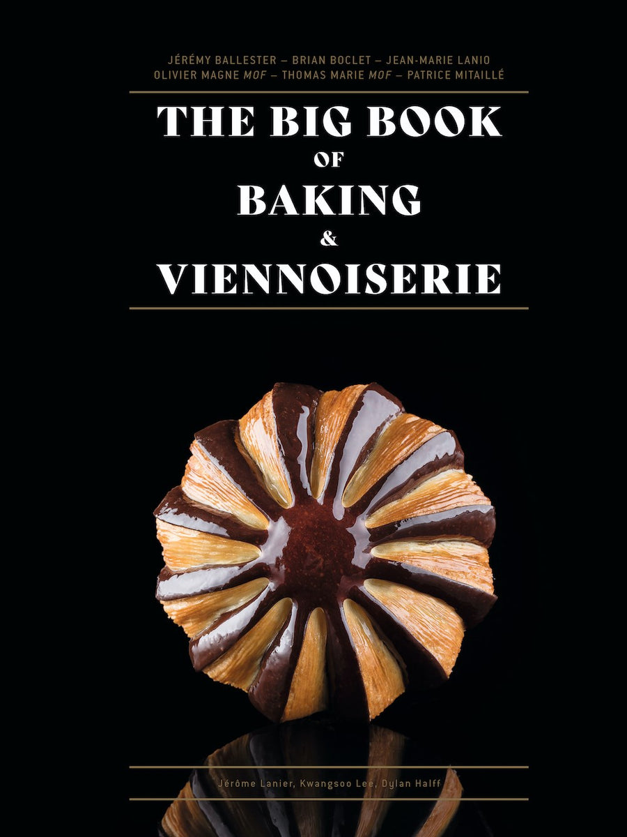 The Big Book of Baking & Viennoiserie – Book Larder