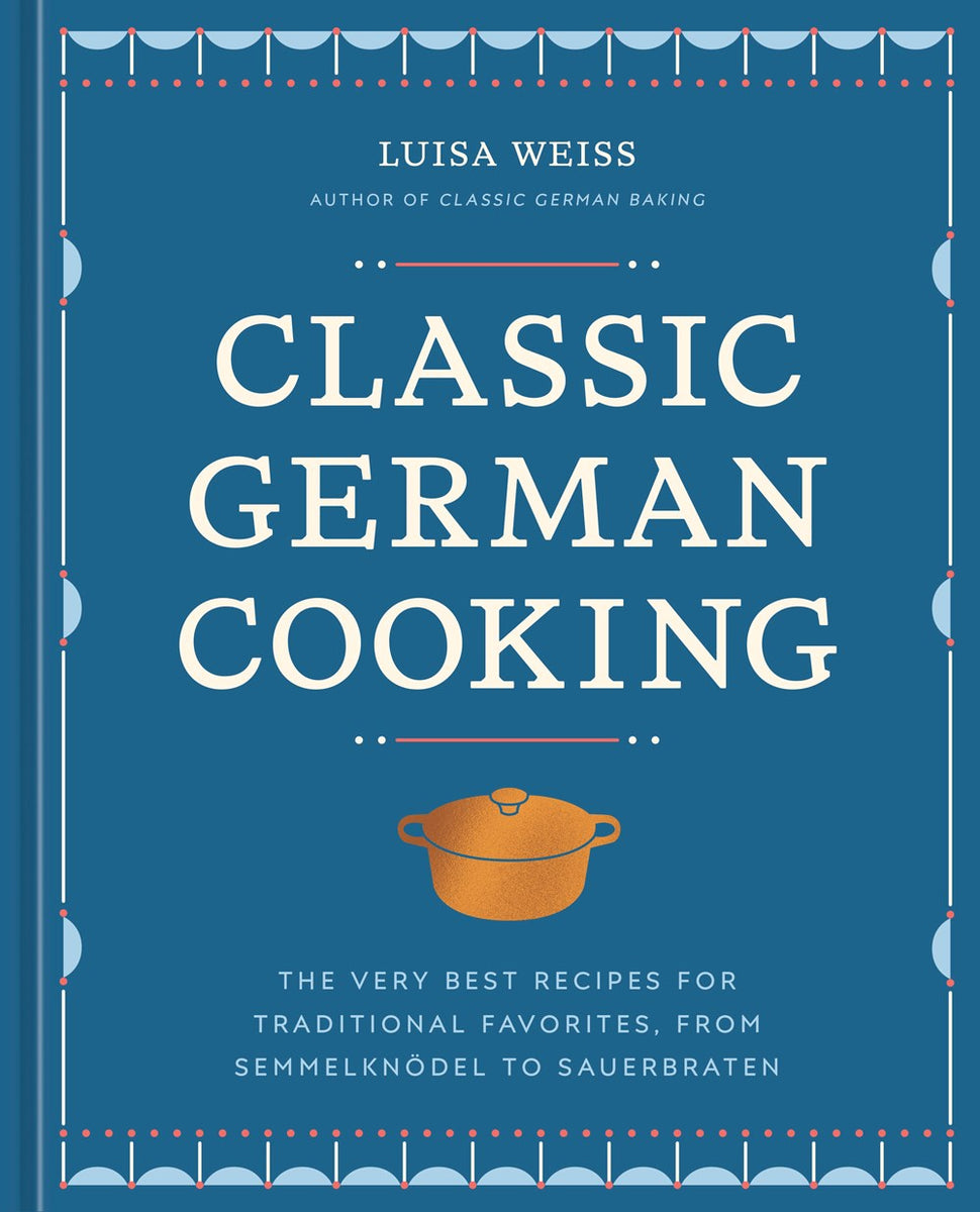 Classic German Cooking – Book Larder