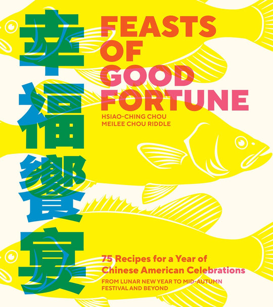 Feasts of Good Fortune