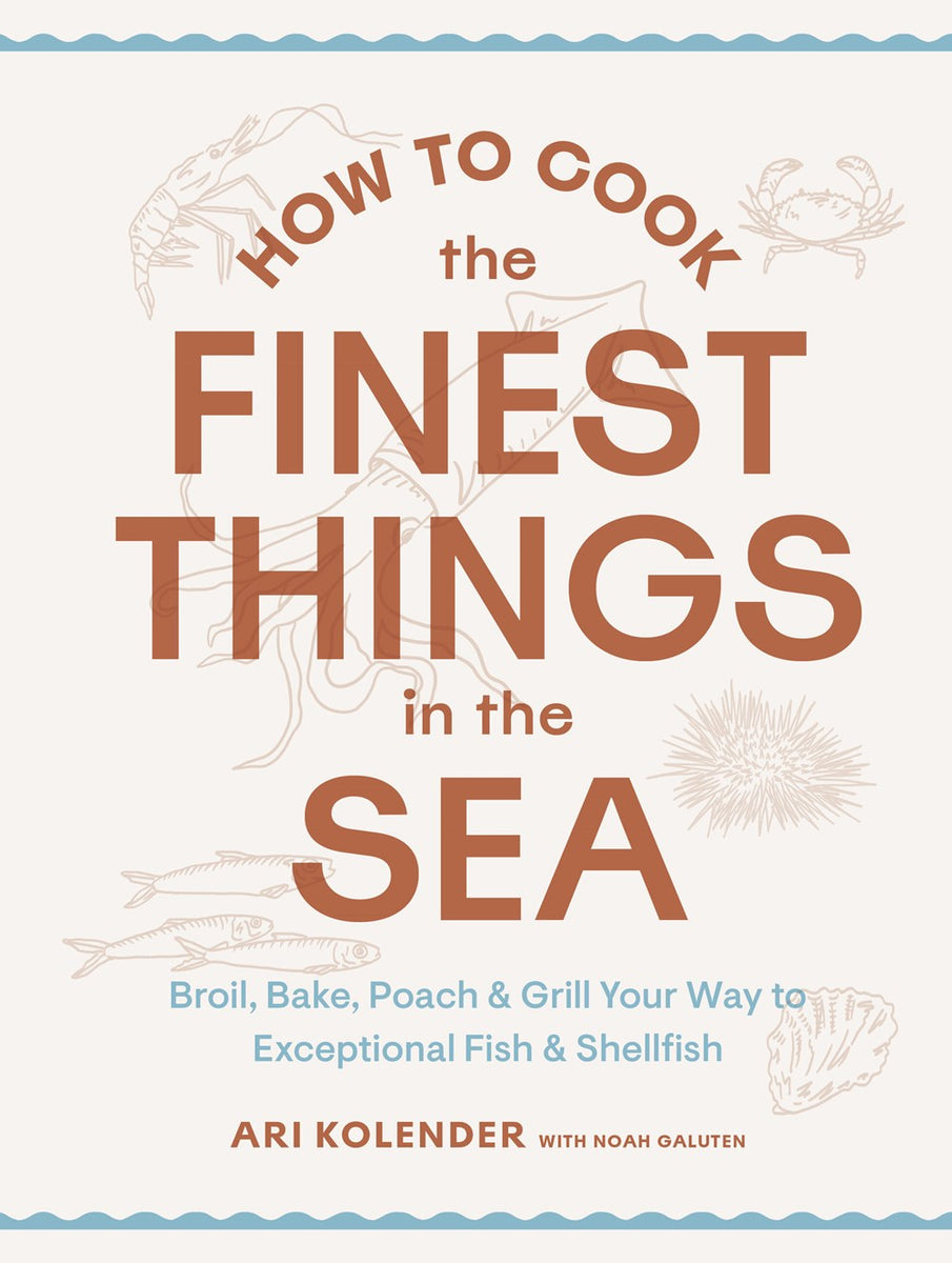 How to Cook the Finest Things in the Sea – Book Larder