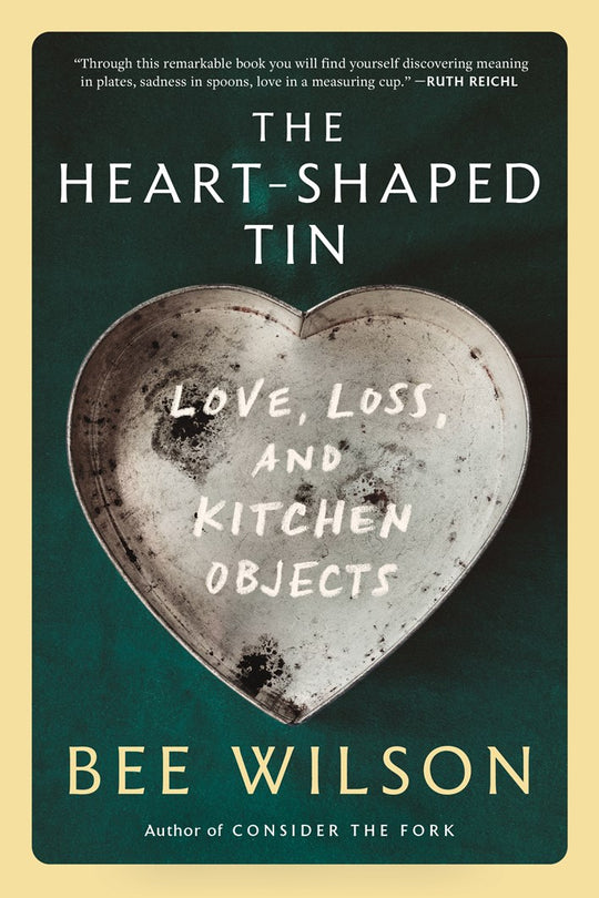 Community Event: The Heart-Shaped Tin: Stories from Our Kitchens with Cynthia Nims