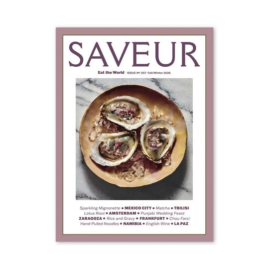 Saveur Magazine Issue 207: Fall/Winter 2026