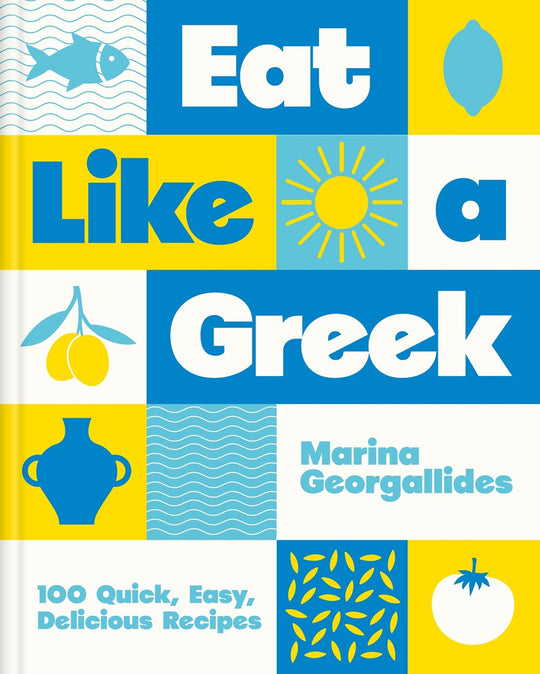 Eat Like a Greek