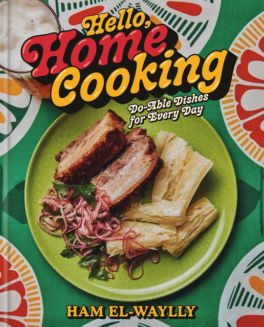 Author Talk: Hello, Home Cooking, Ham El-Wayyly