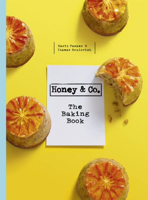 Honey & Co - The Baking Book