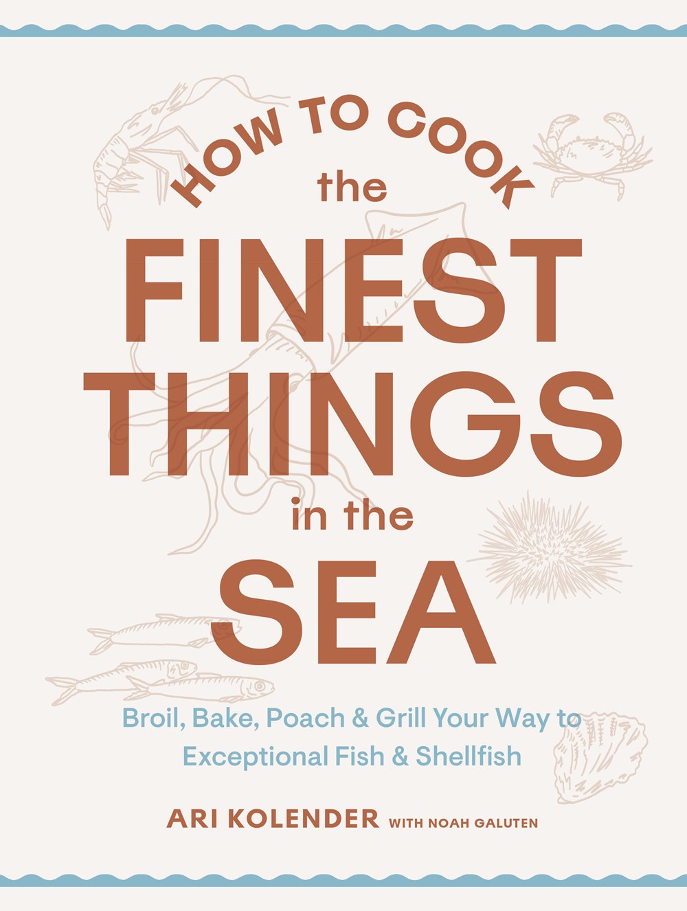 How to Cook the Finest Things in the Sea – Book Larder