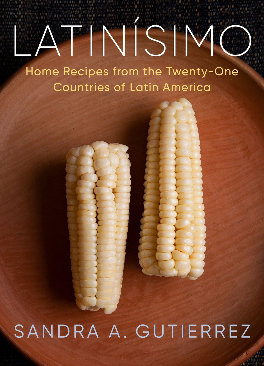 Authentic Brazilian Home Cooking: Simple, Delicious Recipes for Classic  Latin American Flavors