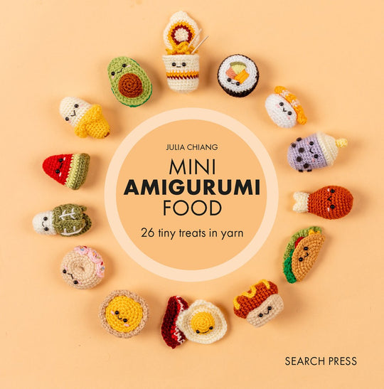 Crafting Demo + Author Signing (FREE): Mini Amigurumi Food