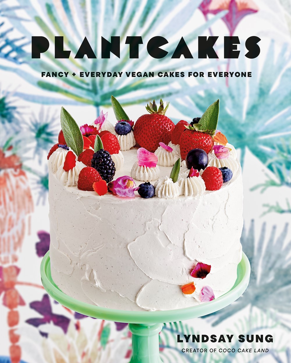 A New Way to Bake: Re-imagined Recipes for Plant-based Cakes, Bakes and  Desserts book by Philip Khoury