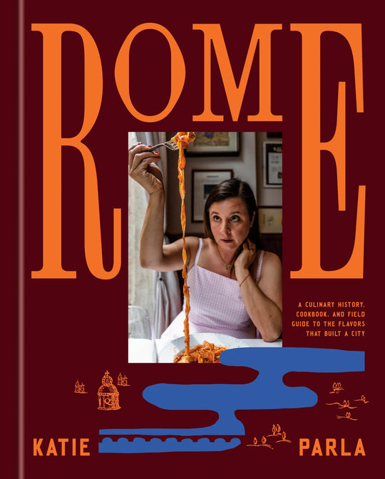 Author Talk: Katie Parla, Rome: A Culinary History, Cookbook, and Field Guide