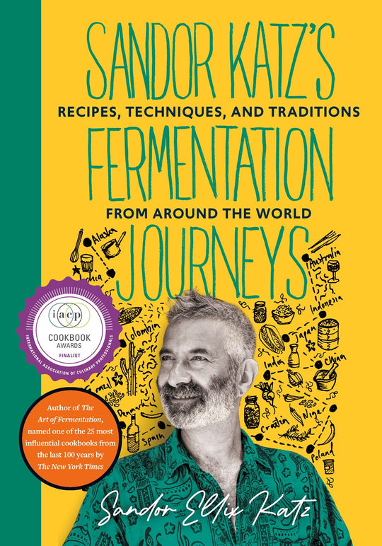 Sandor Katz’s Fermentation Journeys (paperback)
