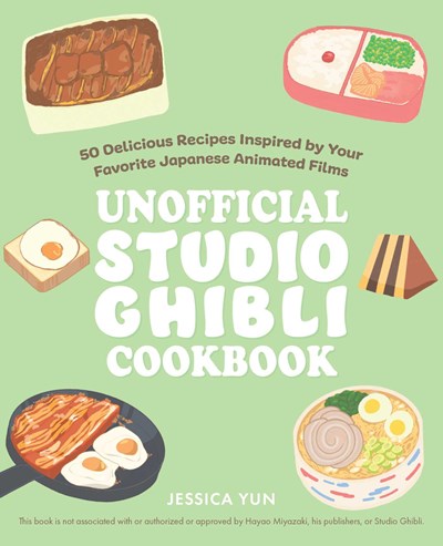 The Unofficial Studio Ghibli Cookbook (paperback)