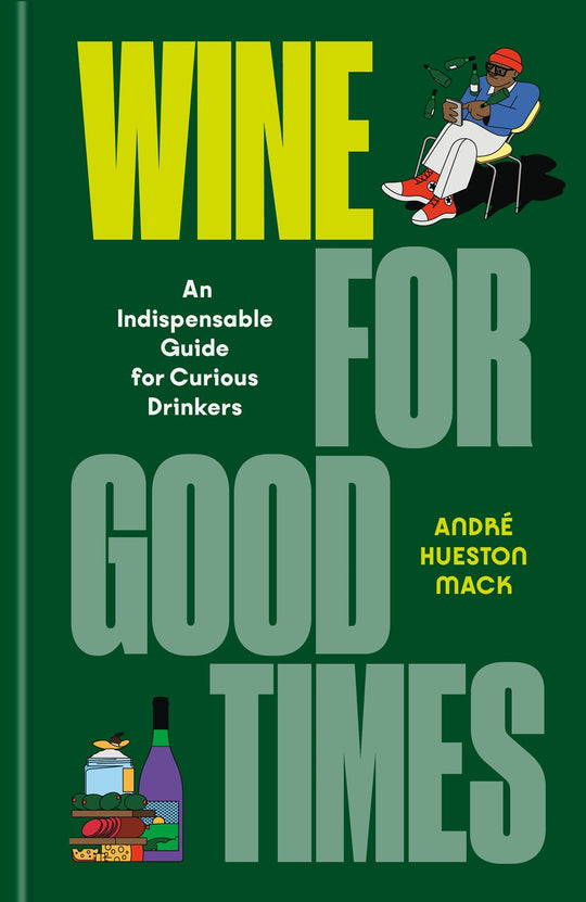Wine for Good Times