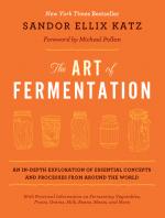 The Art of Fermentation