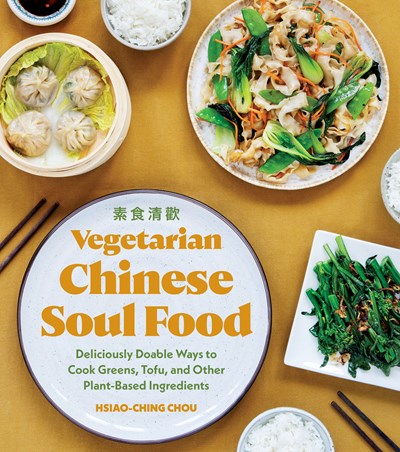 Vegetarian Chinese Soul Food - paperback