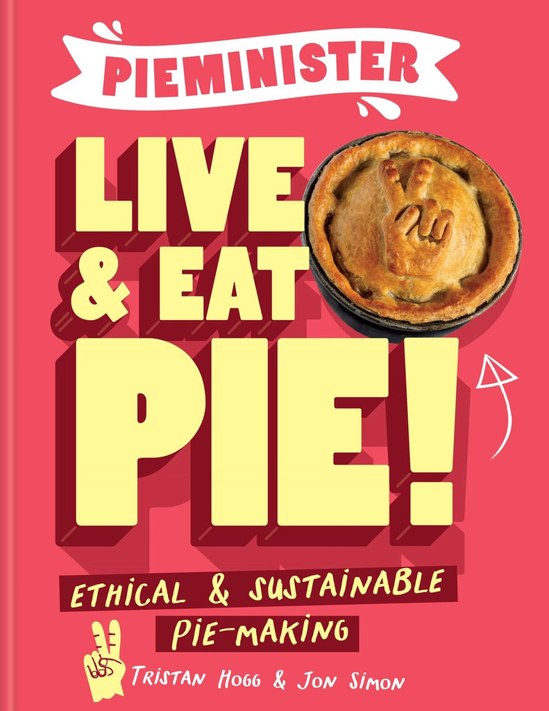 Pieminister Live & Eat Pie! Book Larder
