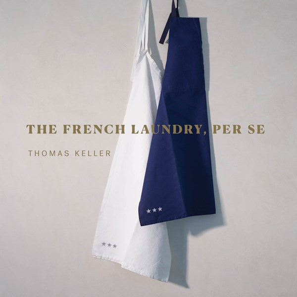 The French Laundry, Per Se – Book Larder