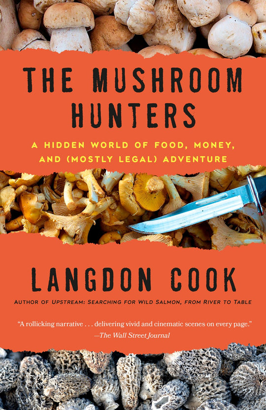 The Mushroom Hunters (paperback)